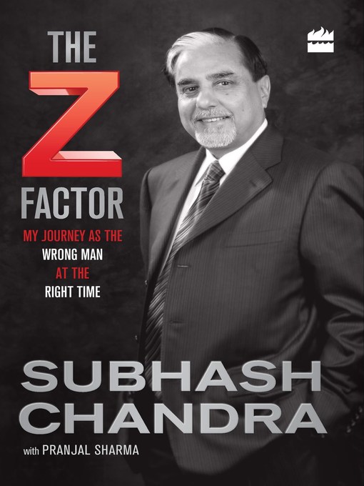 Title details for The Z Factor by Subhash Chandra - Available